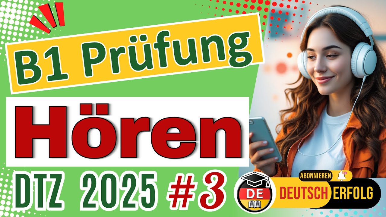 Hören B1 | DTZ 2025 | Übung mit Lösungen | Teil 1–4