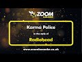 Radiohead Karma Police Karaoke Version With Lyrics On Screen