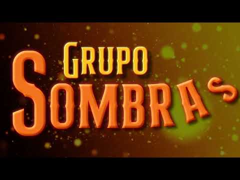 Grupo Sombras Oficial and 2 more