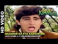 Nazaron Ka Kya Kasoor Hai Hum Hain Kamaal Ke Alka Yagnik S P Balasubrahmanyam Anupam Kher