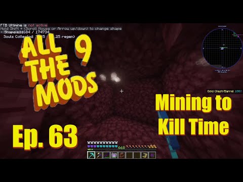 All The Mods 9 ft. Monkey - Ep. 63 - Mining to Kill Time