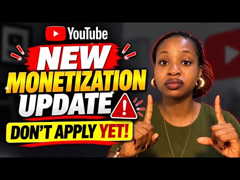 New YouTube Monetization Update‼️Mistakes To Avoid *BEFORE* You Apply