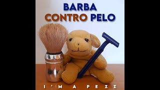 I&#39;M A Pezz - Barba Contro Pelo (Lyric Video)