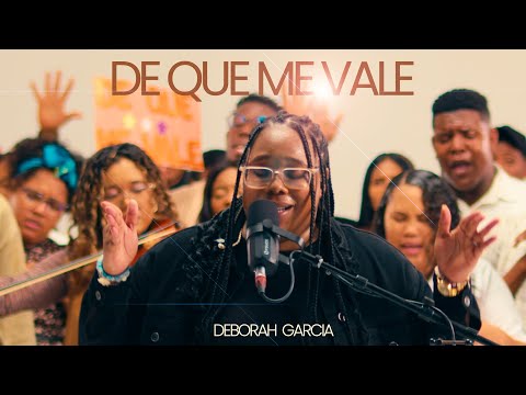 De que me vale - Deborah Garcia (Video Oficial) Live + Session