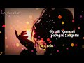 Keladi Kanmani Song Keladi Cut Song Whatsapp Status Melody Lubb