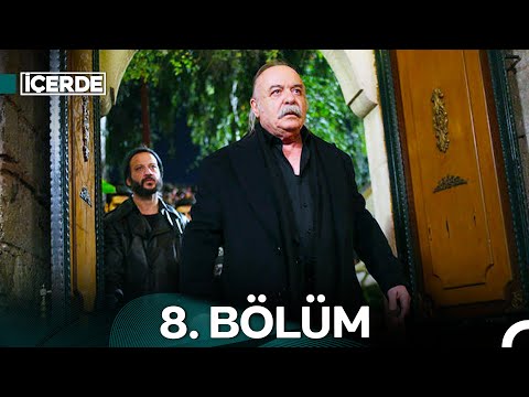 İçerde 8. Bölüm (Full HD)