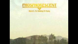 Phosphorescent - Los Angeles
