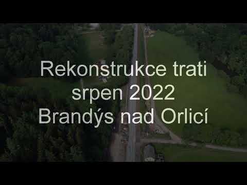 Rekonstrukce trati Brandýs nad Orlicí - srpen 2022