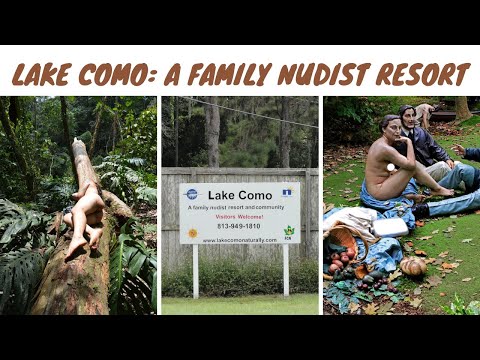 A Family Nudist Resort : Lake Como