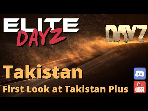 Elite DayZ - Official Channel - First look - TakistanPlus Pre launch - Checking out the map