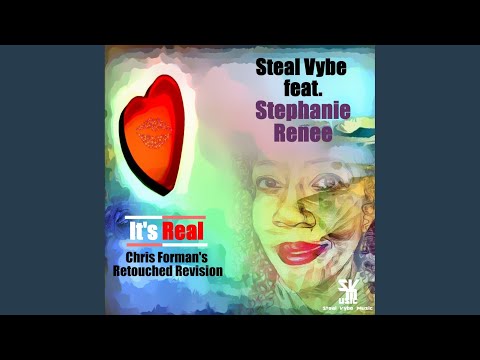 It's Real (Chris Forman's Retouched Revision Mix)