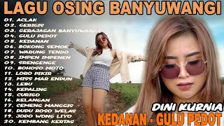 Download lagu GOYANG GERAJAGAN DINI KURNIA FULL ALBUM LAGU DANGDUT KOPLO BANYUWANGI mp3