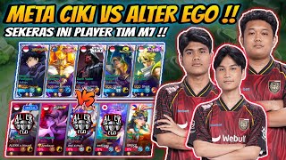 Download lagu Sekeras Ini Player Tim M7 !? Meta Ciki Vs Alter Ego !! mp3