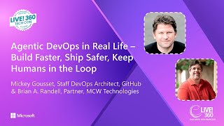 Agentic DevOps in Real Life –  Build Faster, Ship Safer, Keep Humans i