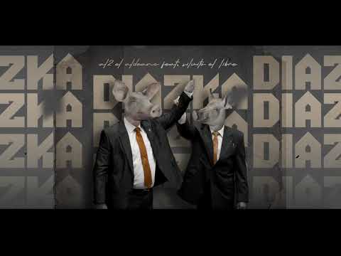 DIAZKA. AL2 EL ALDEANO & SILVITO EL LIBRE