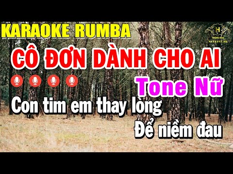 Karaoke Cô Đơn Dành Cho Ai Rumba Tone Nữ( Fm ) Nhạc Sống | Karaoke Nhạc Trẻ Rumba | Trọng Hiếu