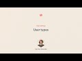 How to set up user types 