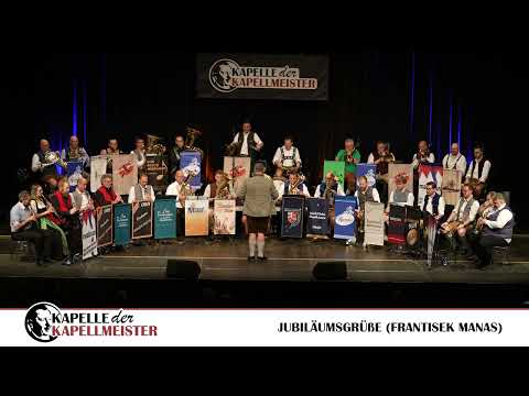 Kapelle der Kapellmeister - Jubiläumsgrüße (Live 2024)