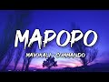 Mavokali - Commando (Lyrics/Letra) {Mapopo popo popo mbona wamesha lala }