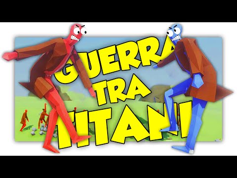 SCONTRO FRA GIGANTI! - Totally Accurate Battle Simulator ITA (TABS) [SpGioca]
