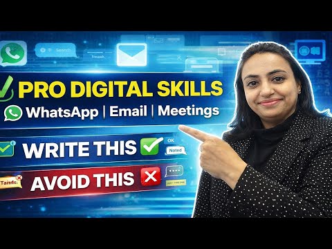 Professional Digital Communication Skills (WhatsApp, Email & Meetings) | What to Write & Avoid