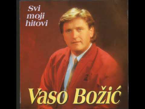 Vaso Bozic   Ostavicu dusu u kafani