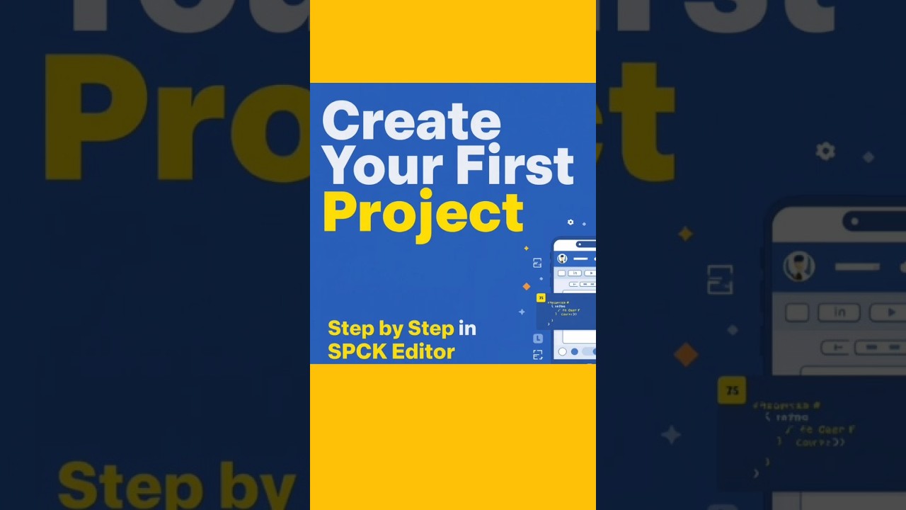 SPCK Editor: How to Create Your First Project
