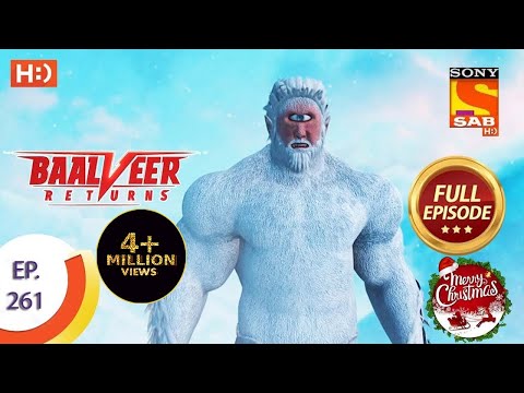 Baalveer Returns - Ep 261 - Full Episode - 22nd December 2020