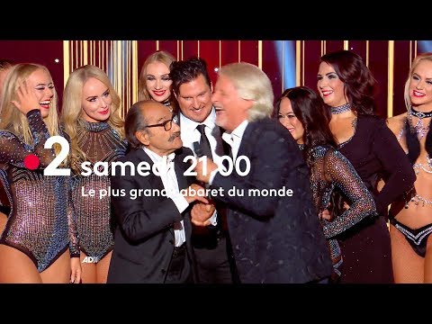 Le Plus Grand Cabaret Du Monde - Bande Annonce du samedi 9 Février 2019