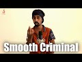 Smooth Criminal Sandaru Sathsara