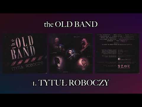 The Old Band - Tytuł roboczy