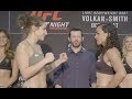 Sarah Moras Vs Talita Bernardo Weigh In Face Off UFC Fight Night Volkan Vs Smith R WMMA
