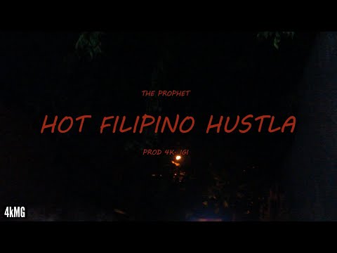 THE PROPHET - HOT FILIPINO HUSTLA [OFFICIAL MUSIC VIDEO] (PROD 4K. IGI)