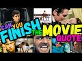 Ultimate MOVIE QUOTE Challenge | Finish the 30 ICONIC MOVIE QUOTES