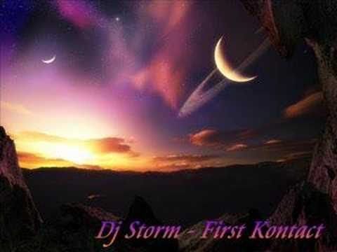 Dj Storm - First Kontact