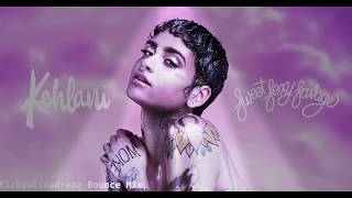 Kehlani-Everything Is Yours(New Orleans Bounce)
