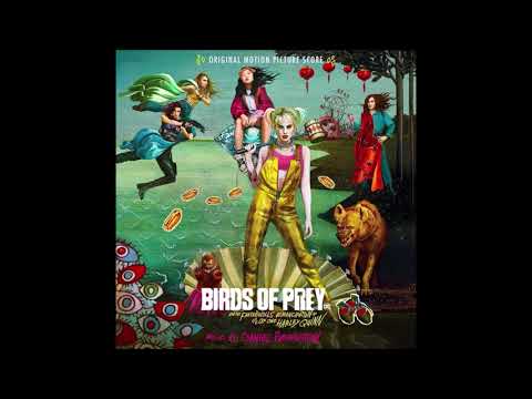 Birds Of Prey Soundtrack 22. El Vecino - Sharlene Taulé Lalo Ebratt & Trapical Minds