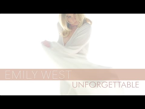 UNFORGETTABLE | EMILY WEST | Official Music Video