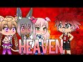 Heaven | Gachaverse Music Video Heaven | Gachaverse Music Video