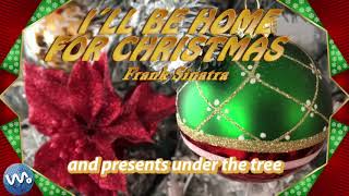 I´ll be home for christmas - Frank Sinatra