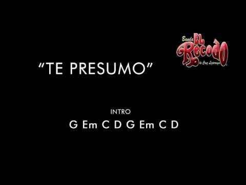 Te Presumo - Banda El Recodo De Crúz Lizárraga