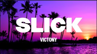 Download lagu Victony - Slick (Lyrics) mp3
