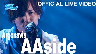 Download lagu 【Argonavis】「AAside」【BanG Dream! Argonavis 2nd LIVE「VOICE -星空の下の約束-」】 mp3