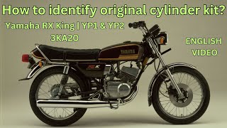 Download lagu Yamaha RX King | How to identify original cylinder kit | YP1 & YP2 | English Video | RXG, RX135, RXZ mp3 Download lagu Yamaha RX King | How to identify original cylinder kit | YP1 & YP2 | English Video | RXG, RX135, RXZ mp3