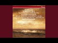 Mahler: Symphony No. 2 in C Minor "Resurrection" - 5d. "Aufersteh'n, ja aufersteh'n wirst du"...