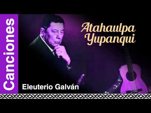Eleuterio Galván video