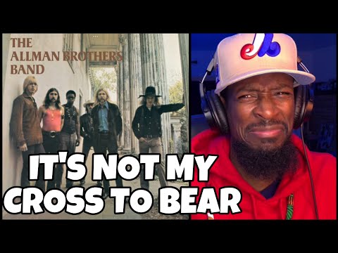 The Allman Brothers Band - It's Not My Cross To Bear | REACTION!!!