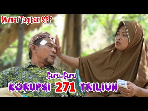 Part 73 : GORO-GORO KORUPSI 271 TRILIUN #komedijawa #medanviral #atoklabu
