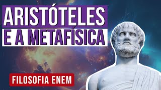 ARISTÓTELES  E A METAFÍSICA: a Filosofia Primeira | Filosofia para o Enem | Ernani Júnior da Silva