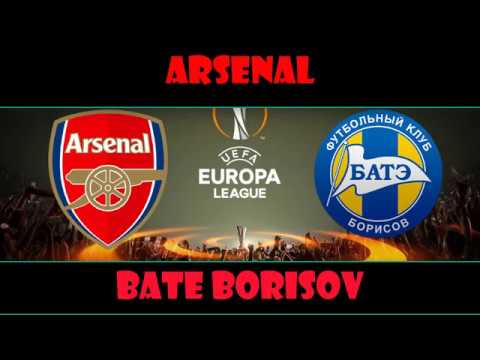 Arsenal Vs Bate Borisov  - Uefa Europa league 2017-  07/12/2017 -Live